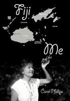 Fiji and Me 1479732036 Book Cover