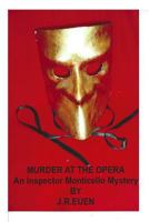 Murder at the Opera: An Inspector Monticello Mystery 1512005371 Book Cover