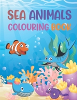 Sea Animals Colouring Book: A Coloring Book Unique Gifts For Her Kids, Mens, Boyfriend Gifts. Awesome Gifts Sea Animals Colouring Book For Cute Gifts Teenage Girls. B08P8QK8ZQ Book Cover