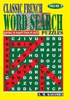 Classic French Word Search Puzzles. Vol. 2 1540436543 Book Cover