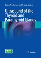 Ultrasound of the Thyroid and Parathyroid Glands 1493951203 Book Cover