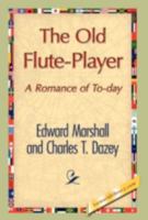 The Old Flute Player 1511731869 Book Cover