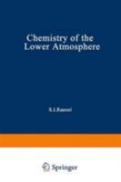 Chemistry of the Lower Atmosphere 0306305917 Book Cover
