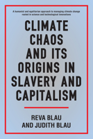 Climate Chaos and Its Origins in Slavery and Capitalism 1785275275 Book Cover