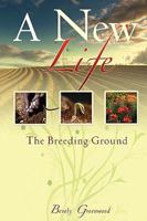 The Breeding Ground 1615794948 Book Cover