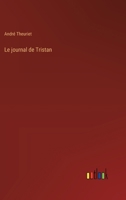 Le journal de Tristan 3385009979 Book Cover