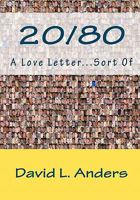 20/80 a Love Letter...Sort of 061545125X Book Cover