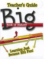 Big Book of History-Teacher's Guide 0890516340 Book Cover