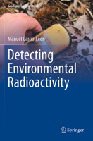 Detecting Environmental Radioactivity 3031099729 Book Cover