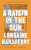 A Raisin in the Sun: The Unfilmed Original Screenplay 0451183886 Book Cover