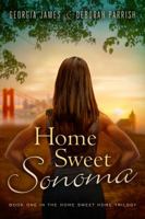 Home Sweet Sonoma 0999820818 Book Cover