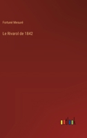 Le Rivarol de 1842 (French Edition) 3385056039 Book Cover