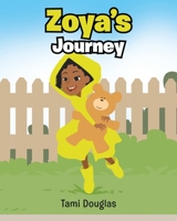 Zoya’s Journey 1098079671 Book Cover