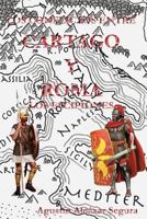 Los Conflictos entre Cartago y Roma: Los Escipiones 1533028818 Book Cover