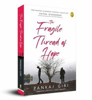 The Fragile Thread of Hope 9389567203 Book Cover