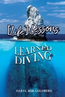[Life] Lessons Learned Diving B0BV43CX1D Book Cover
