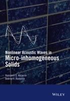 Nonlinear Acoustic Waves in Micro-Inhomogeneous Solids 1118456084 Book Cover