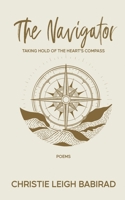 The Navigator: Poems B0CRD8CH19 Book Cover