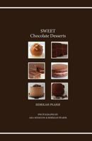 SWEET Chocolate Desserts 1460985869 Book Cover