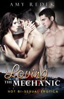 Loving the Mechanic 1627618295 Book Cover