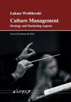 Culture Management: Strategy and Marketing Aspects 3832543783 Book Cover