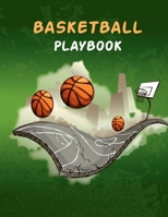 Basketball Playbook: 100 Pages of Blank Basketball Court Diagrams Notebook to Draw Game Plays, Drills, and Scouting and Creating a Playbook and Other Notes 1387733931 Book Cover