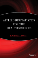 Applied Biostatistics for the Health Sciences 0470147644 Book Cover