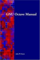 Gnu Octave Manual 0954161726 Book Cover