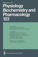 Reviews of Physiology, Biochemistry and Pharmacology, Volume 123 3662309912 Book Cover