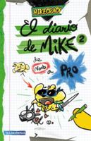 El Diario de Mike 2: de Noob a Pro / Mike's Diary 2: From Newbie to Pro 6073918569 Book Cover