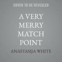 A Very Merry Match Point: A Why Choose Holiday Romance B0H55G3MZR Book Cover