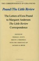 Pound: The Little Review : The Letters of Ezra Pound to Margaret Anderson : The Little Review Correspondence (Correspondence of Ezra Pound) 0811210596 Book Cover