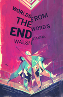 Mundos del fin de la palabra 1911508105 Book Cover