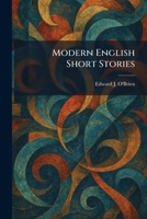 Modern English Short Stories 1025354621 Book Cover