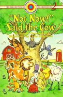 Not Now! Said the Cow 0553346911 Book Cover