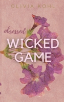 Wicked Game: Obsessed null Book Cover