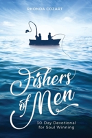 Fishers of Men: A 30 Day Devotional For Soul Winning B08FP4MN6T Book Cover