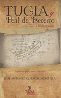 Tugia y Peal de Becerro en la bibliografía: Apuntes para sus historias B0BRZ7HRFV Book Cover