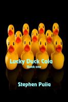 Lucky Duck Cola 162526609X Book Cover