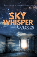 Sky Whisper: Circles B08YQCQN3C Book Cover