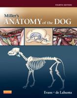 Miller's Anatomy of the Dog 1437708129 Book Cover