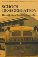 School Desegregation: A Long-Term Study 1461343127 Book Cover