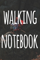Walking Notebook: The perfect to record your hiking adventures! Ideal gift for the hiker in your life! 1691030139 Book Cover