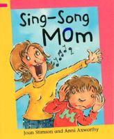 Sing-Song Mom 1597711624 Book Cover