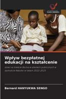Wplyw bezplatnej edukacji na ksztalcenie 620870409X Book Cover