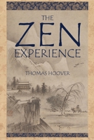 The Zen Experience 1805476025 Book Cover