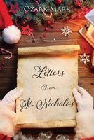 Letters From St. Nicholas 1545676372 Book Cover