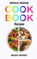 Medical Medium Cookbook Recipes 1070849170 Book Cover