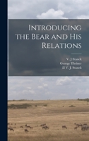 Introducing the Bear and His Relations 1013866975 Book Cover