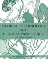 Medical Terminology and Clinical Procedures 1475999399 Book Cover